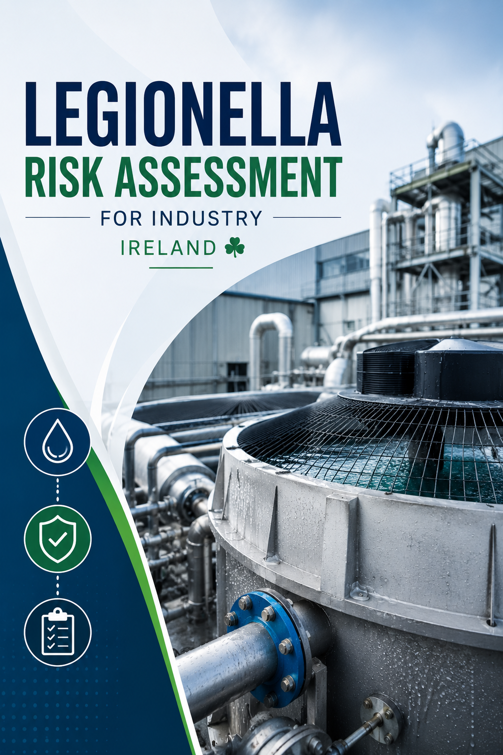 Legionella Risk Assessment for industry Ireland